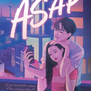 ASAP (An XOXO Novel) by Axie Oh